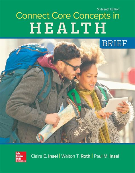 CONNECT CORE CONCEPTS IN HEALTH BY INSEL 13TH BRIEF EDITION Ebook Doc